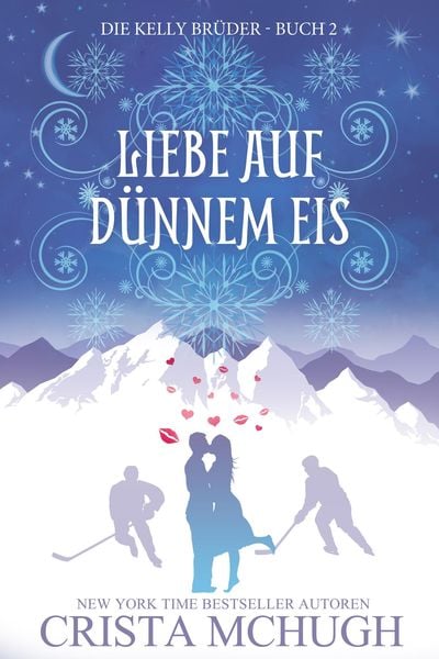 Liebe Auf Dünnem Eis (Die Kelly Brüder, #2)