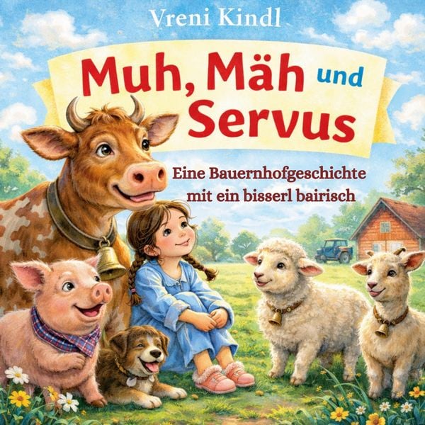 Produktbild: Muh, M&auml;h und Servus