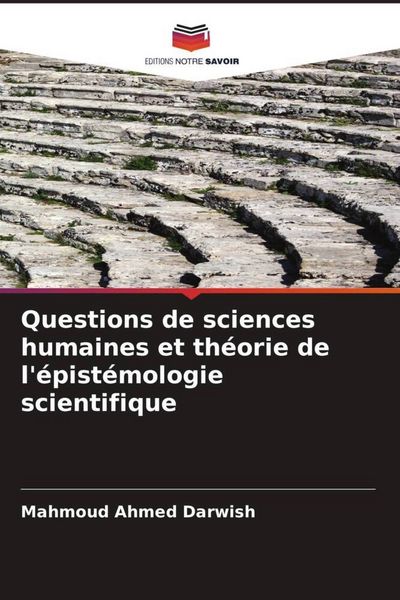 Produktbild: Questions de sciences humaines et th&eacute;orie de l'&eacute;pist&eacute;mologie scientifique