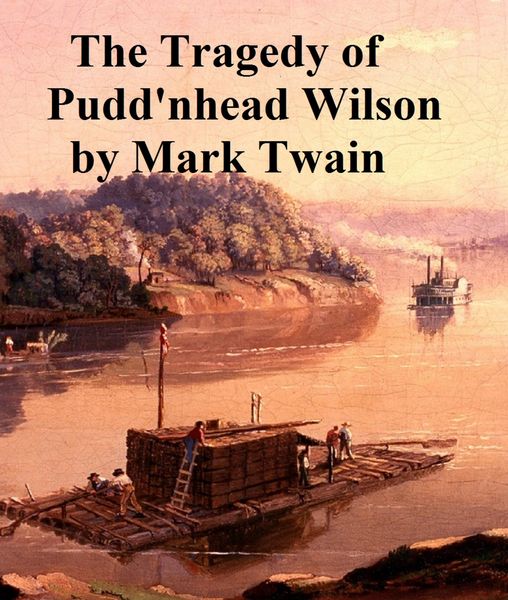 Produktbild: The Tragedy of Pudd'nhead Wilson