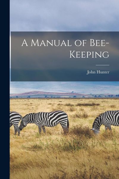 Produktbild: A Manual of Bee-Keeping