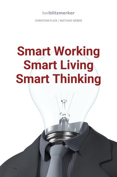 Produktbild: BwlBlitzmerker: Smart Working - Smart Living - Smart Thinking