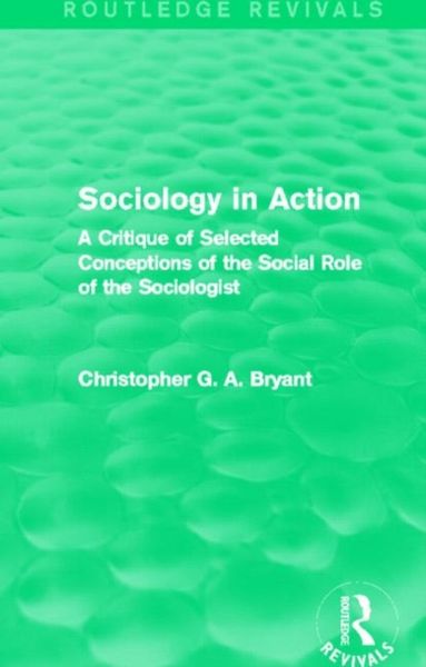 Produktbild: Bryant, C: Sociology in Action