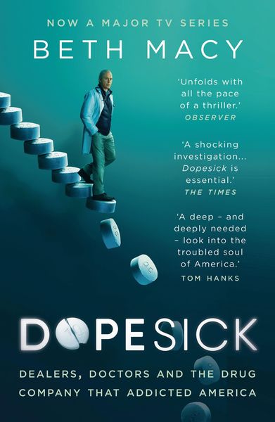 Dopesick, Taschenbuch von Beth Macy, Bloomsbury Academic, 978-1-80328-427-9
