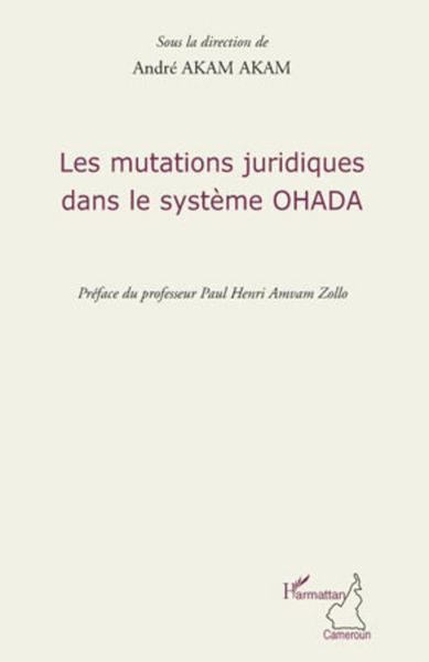 Produktbild: Les mutations juridiques dans le syst&egrave;me OHADA