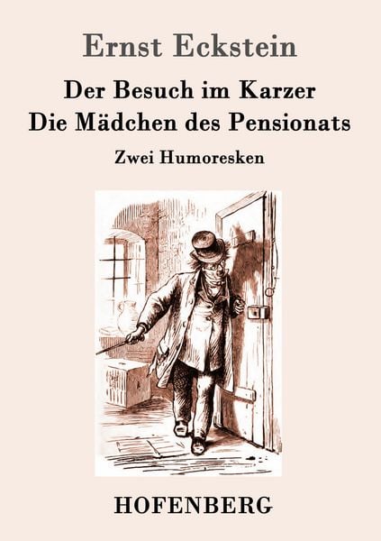 Produktbild: Der Besuch im Karzer / Die M&auml;dchen des Pensionats