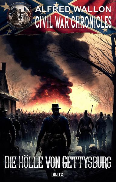 Produktbild: Civil War Chronicles 05: Die Ho¨lle von Gettysburg