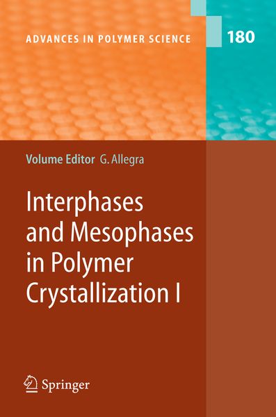 Produktbild: Interphases and Mesophases in Polymer Crystallization I