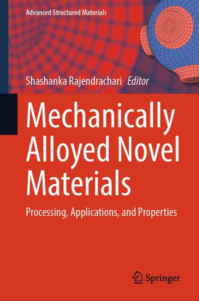 Produktbild: Mechanically Alloyed Novel Materials