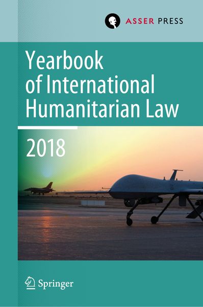 Produktbild: Yearbook of International Humanitarian Law, Volume 21 (2018)