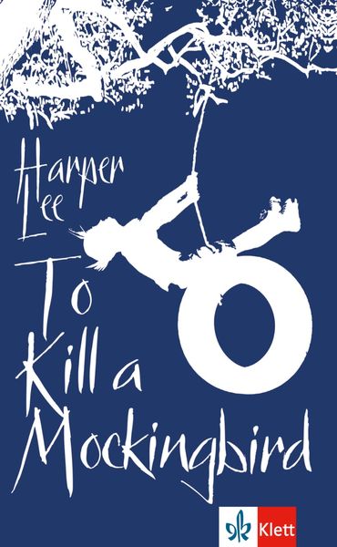 To Kill a Mockingbird, Taschenbuch von Harper Lee, Klett Sprachen GmbH