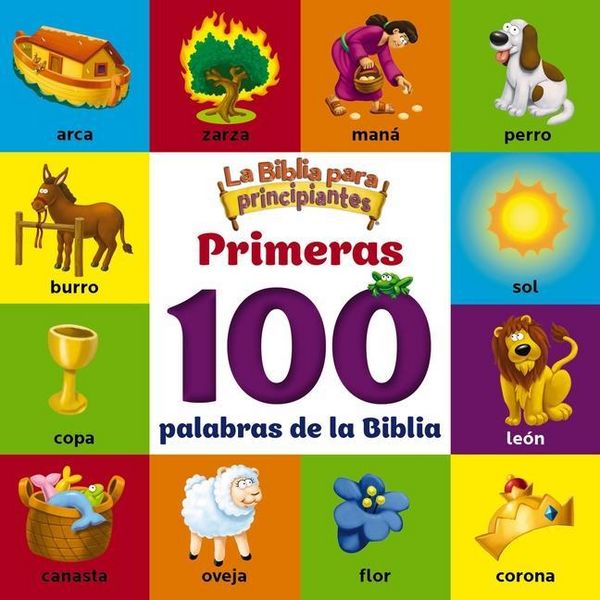 Produktbild: La Biblia Para Principiantes, Primeras 100 Palabras de la Biblia
