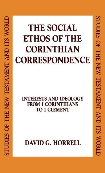 Produktbild: The Social Ethos of the Corinthian Correspondence
