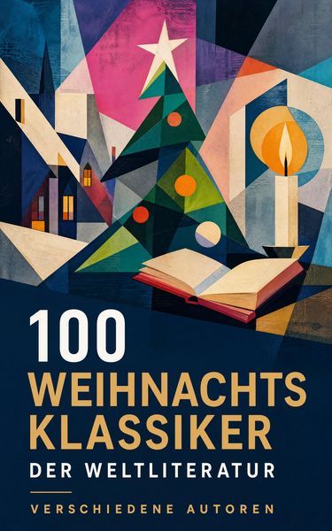 Produktbild: 100 Weihnachtsklassiker der Weltliteratur