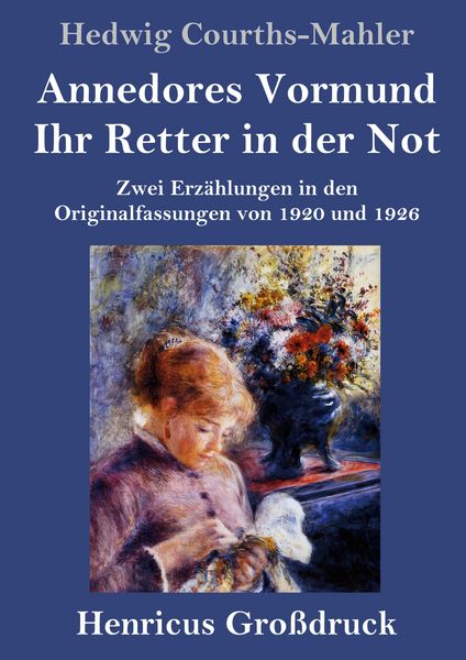 Produktbild: Annedores Vormund / Ihr Retter in der Not (Gro&szlig;druck)