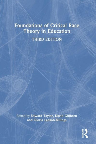 Produktbild: Foundations of Critical Race Theory in Education