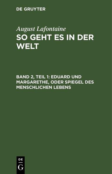 Produktbild: Eduard und Margarethe, oder Spiegel des menschlichen Lebens