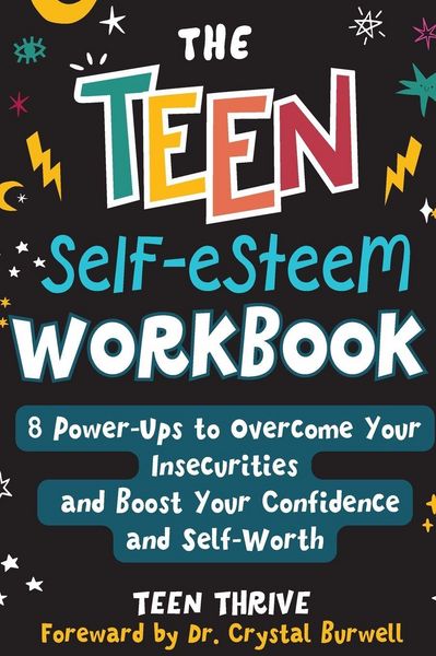 Produktbild: The Teen Self-Esteem Workbook