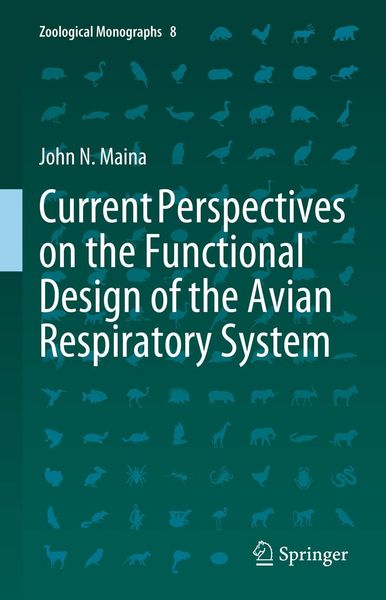 Produktbild: Current Perspectives on the Functional Design of the Avian Respiratory System