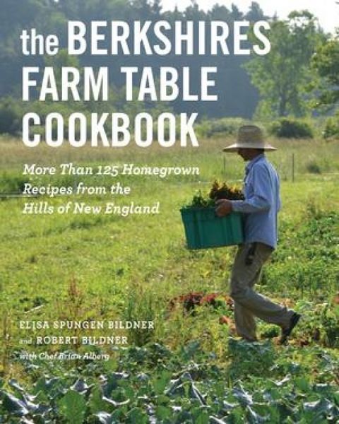 Produktbild: The Berkshires Farm Table Cookbook
