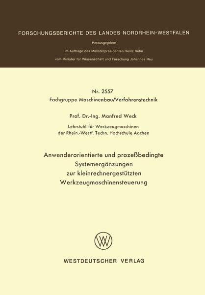 Produktbild: Anwenderorientierte und proze&szlig;bedingte Systemerg&auml;nzungen zur kleinrechnergest&uuml;tzten Werkzeugmaschinensteuerung