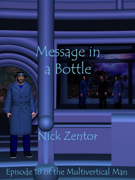 Produktbild: Message in a Bottle (The Multivertical Man, #18)