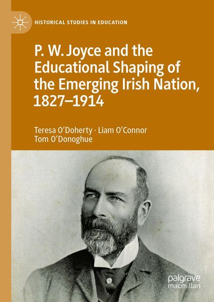 Produktbild: P.W. Joyce and the Educational Shaping of the Emerging Irish Nation, 1827-1914