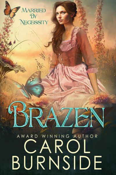 Produktbild: Brazen (Married By Necessity, #1)