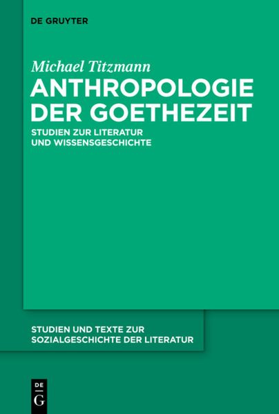 Produktbild: Anthropologie der Goethezeit