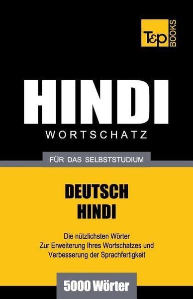 Produktbild: Wortschatz Deutsch-Hindi f&uuml;r das Selbststudium - 5000 W&ouml;rter