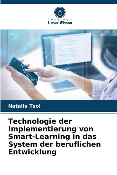 Produktbild: Technologie der Implementierung von Smart-Learning in das System der beruflichen Entwicklung