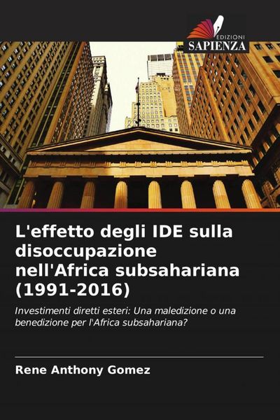 Produktbild: L'effetto degli IDE sulla disoccupazione nell'Africa subsahariana (1991-2016)
