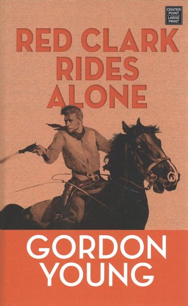Produktbild: Red Clark Rides Alone