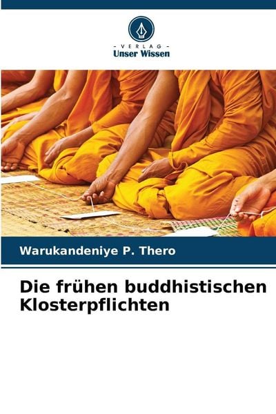 Produktbild: Die fr&uuml;hen buddhistischen Klosterpflichten