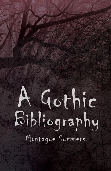 Produktbild: A Gothic Bibliography