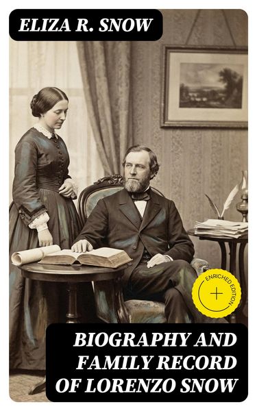 Produktbild: Biography and Family Record of Lorenzo Snow