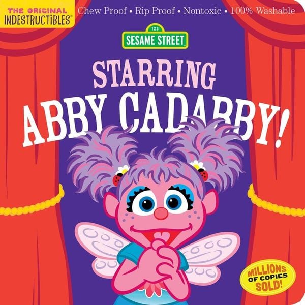 Produktbild: Indestructibles (the Original): Sesame Street: Starring Abby Cadabby!