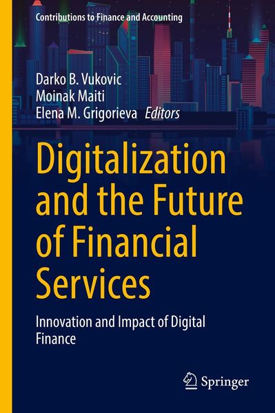 Produktbild: Digitalization and the Future of Financial Services