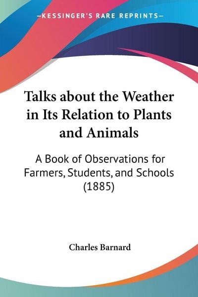 Produktbild: Talks about the Weather in Its Relation to Plants and Animals