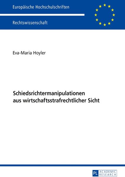 Produktbild: Schiedsrichtermanipulationen aus wirtschaftsstrafrechtlicher Sicht