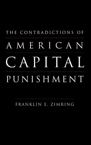 Produktbild: The Contradictions of American Capital Punishment