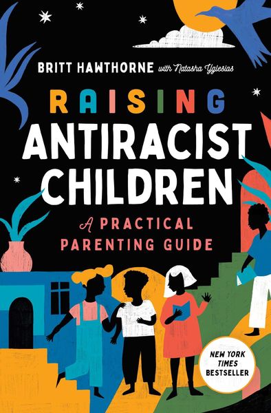 Produktbild: Raising Antiracist Children