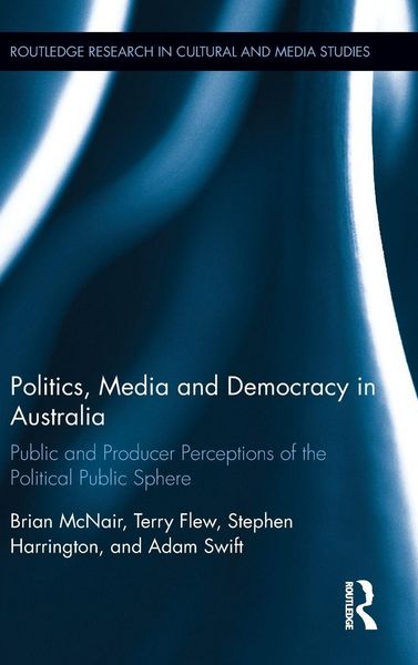 Produktbild: Politics, Media and Democracy in Australia