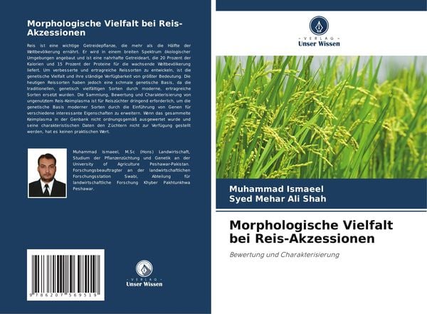 Morphologische Vielfalt bei Reis-Akzessionen, Taschenbuch von Muhammad Ismaeel , Syed Mehar Ali Shah, Verlag Unser Wissen, 9786207569519
