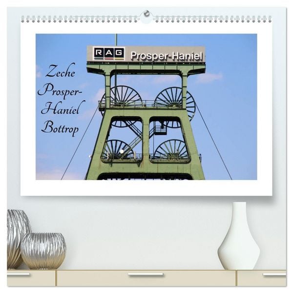 Produktbild: Zeche Prosper-Haniel Bottrop (hochwertiger Premium Wandkalender 2026 DIN A2 quer), Kunstdruck in Hochglanz