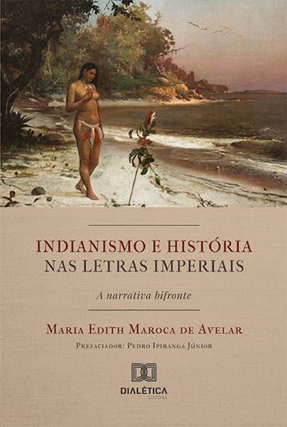 Produktbild: Indianismo e hist&oacute;ria nas letras imperiais