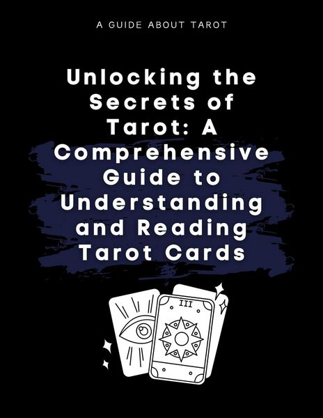 Produktbild: Unlocking the Secrets of Tarot: A Comprehensive Guide to Understanding and Reading Tarot Cards