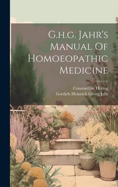Produktbild: G.h.g. Jahr's Manual Of Homoeopathic Medicine
