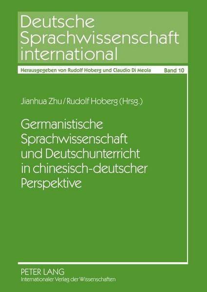 Produktbild: Germanistische Sprachwissenschaft und Deutschunterricht in chinesisch-deutscher Perspektive