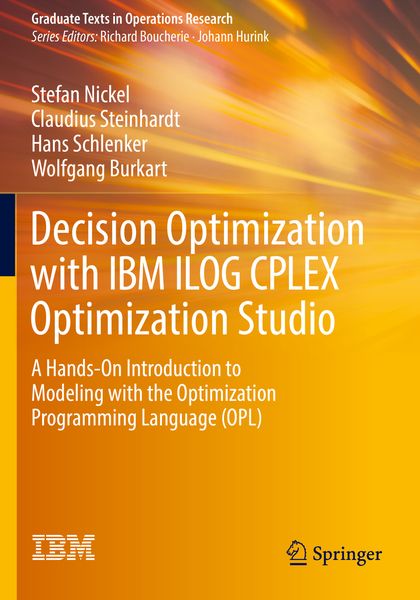 Produktbild: Decision Optimization with IBM ILOG CPLEX Optimization Studio